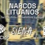 Narcos Lituanos. Tarptautinis žurnalistinis tyrimas