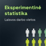 Gali būti tekstas „Eksperimentine statistika Laisvos darbo vietos ர்ர்ர ர்ர்ர் កាំ“ vaizdas