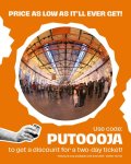 Gali būti 3 žmonės ir tekstas „PRICE AS LOW AS IT'LL EVER GET! Use code: PUTOOOJA to to get a discount for a two-day day ticket! Discount only available until June 29th- better hurry!“ vaizdas
