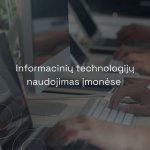 Gali būti tekstas „Informaciniy technologiju naudojimas imonese“ vaizdas