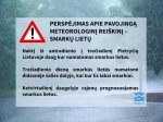 Gali būti tekstas „! PERSPÉJIMAS APIE PAVOJINGĄ METEOROLOGINI REIŠKIN!- SMARKY LIETY Nakti iš antradienio i trečiadieni Pietryčiy Lietuvoje daug kur numatomas smarkus lietus. Trečiadienio dieną smarküs lietus numatomi didesnéje šalies dalyje, kai kur lis labai smarkiai. Ketvirtadieni daugelyje rajony prognozuojamas smarkus lietus. 安 meteo.lt“ vaizdas